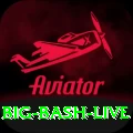 big bash live Max Pro v5.5.7