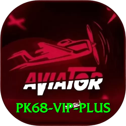 pk68 vip VIP v1.3.2 - 2