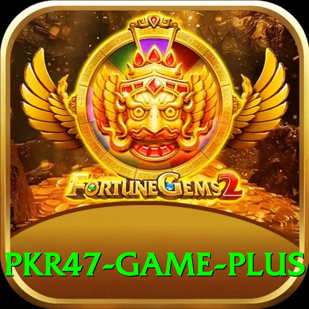 PKR47 Game - Real Money Max - 2